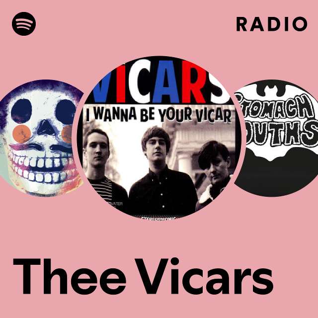 Thee Vicars | Spotify