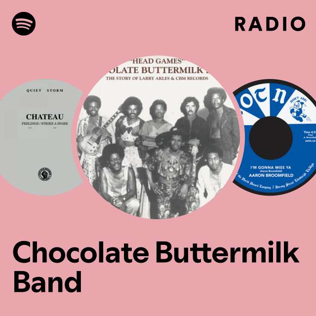 Chocolate Buttermilk Band | Spotify
