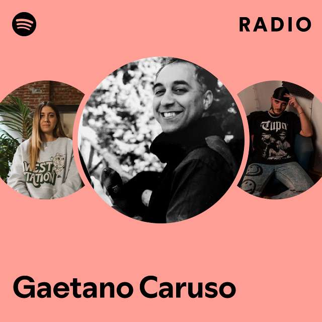 Gaetano Caruso Spotify