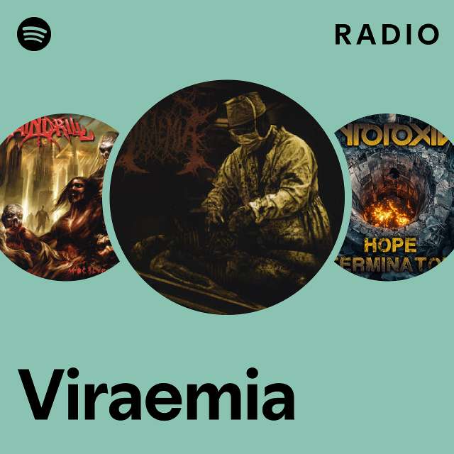 Viraemia Spotify