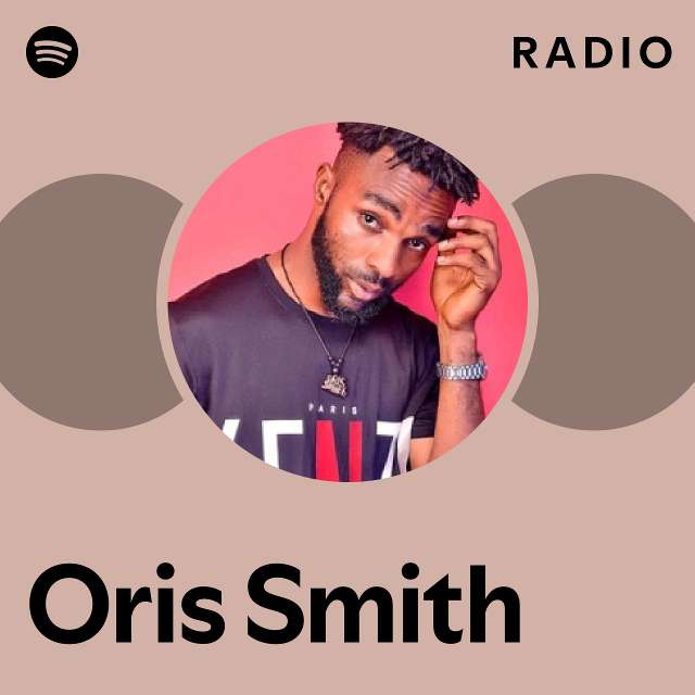 Oris Smith Spotify