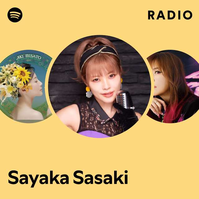 佐咲紗花 Radio - playlist by Spotify | Spotify