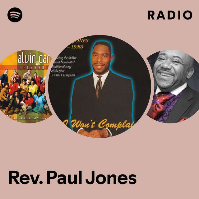 Rev. Paul Jones Spotify