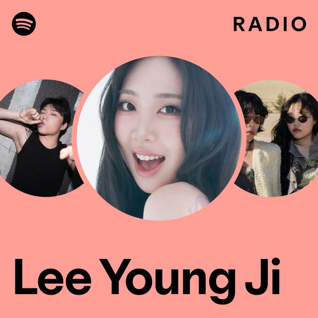 Lee Young Ji Radio - playlist by Spotify | Spotify