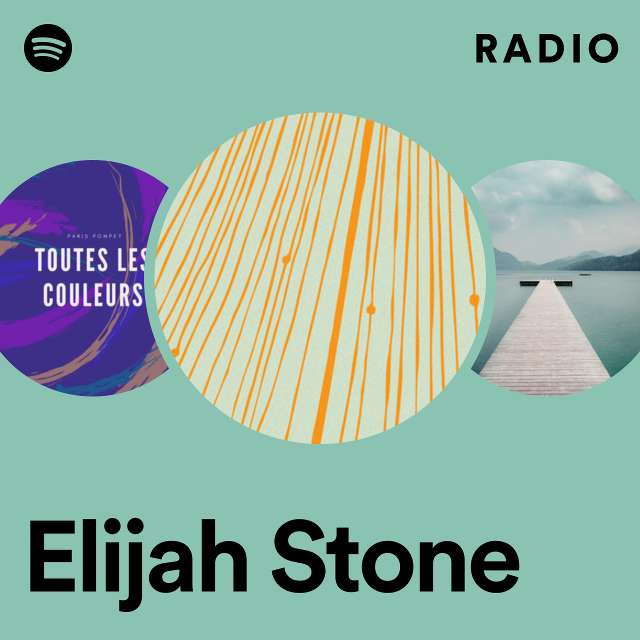 Elijah Stone Radio