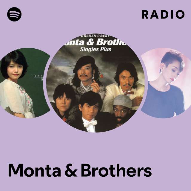 Monta & Brothers | Spotify