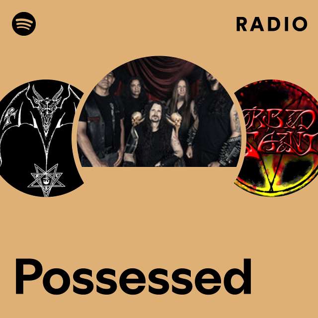 Possessed | Spotify