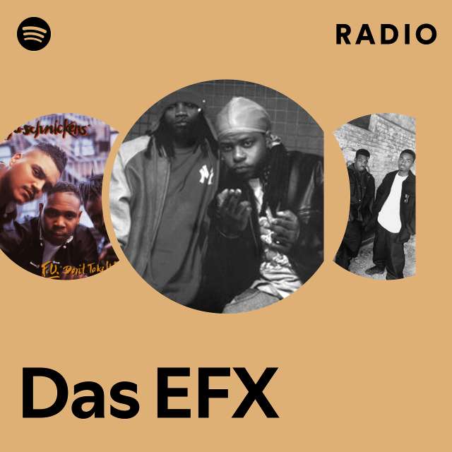 Das EFX | Spotify