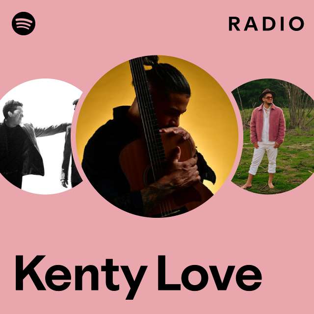 Kenty Love | Spotify