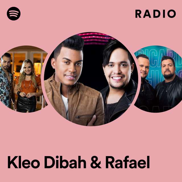 Kleo Dibah & Rafael Radio