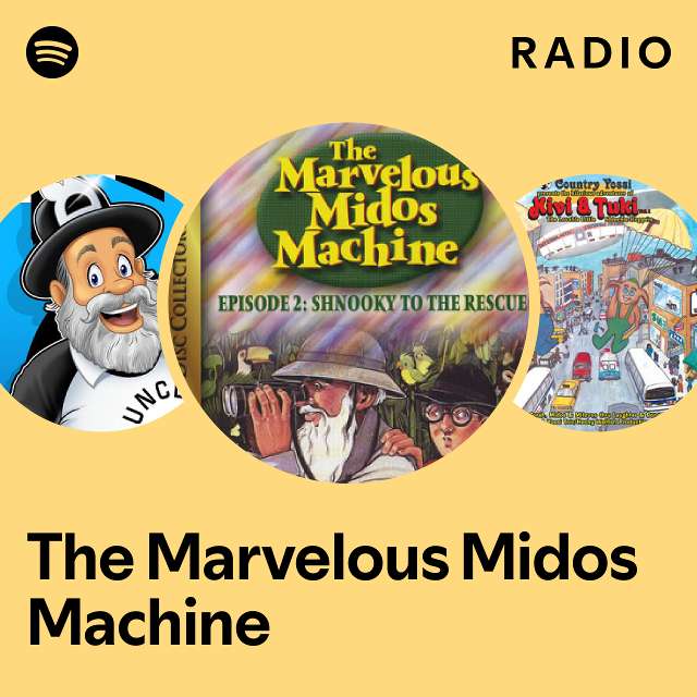 The Marvelous Midos Machine Radio - playlist by Spotify | Spotify