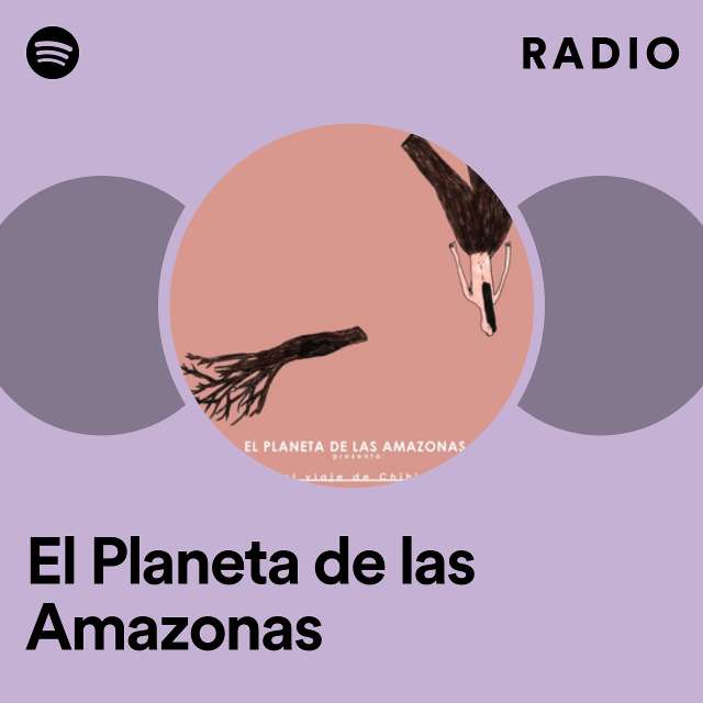 El Planeta de las Amazonas Radio