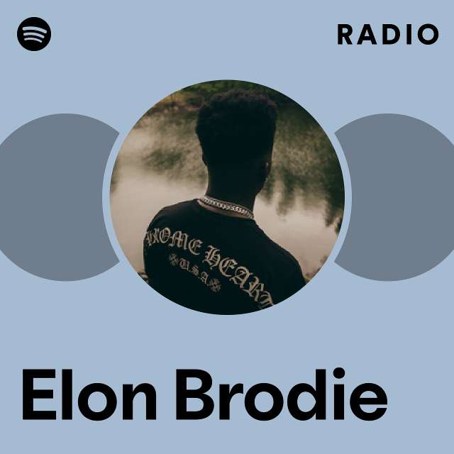 Elon Brodie Spotify