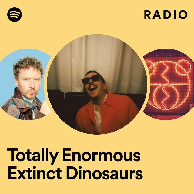 Totally Enormous Extinct Dinosaurs Radio