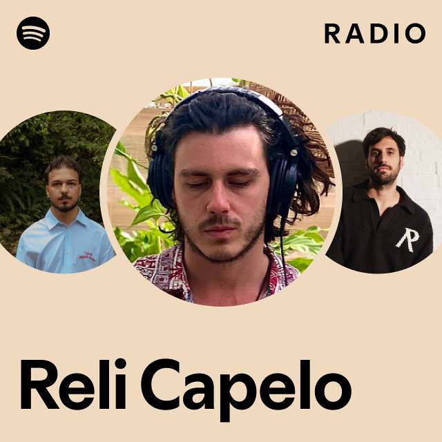 Reli Capelo Radio - playlist by Spotify | Spotify