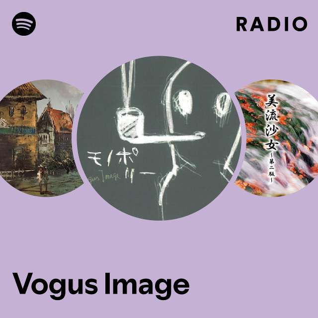 Vogus Image | Spotify