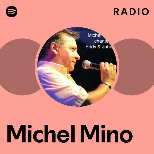 Michel Mino Spotify