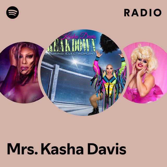 Mrs. Kasha Davis Radio