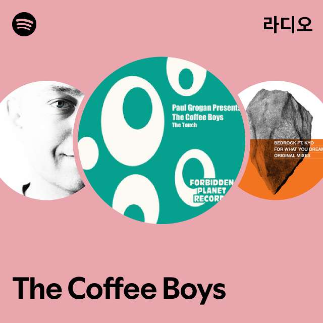 The Coffee Boys 라디오 - playlist by Spotify | Spotify The Coffee Boys 라디오