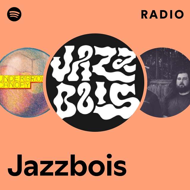 Jazzbois Radio - playlist by Spotify | Spotify