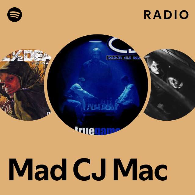 Mad CJ Mac | Spotify