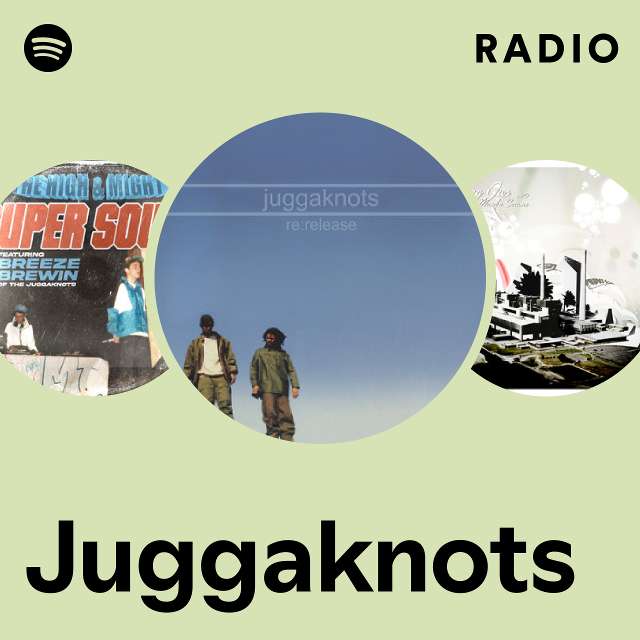 Juggaknots | Spotify