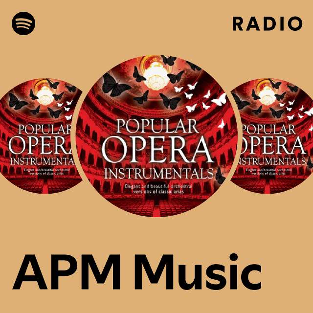 APM Music Radio playlist by Spotify Spotify