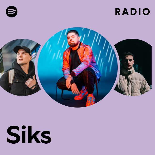 Siks | Spotify