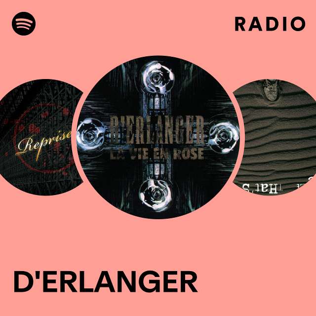 D'ERLANGER | Spotify