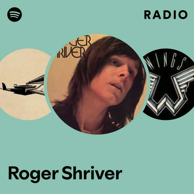 Roger Shriver | Spotify