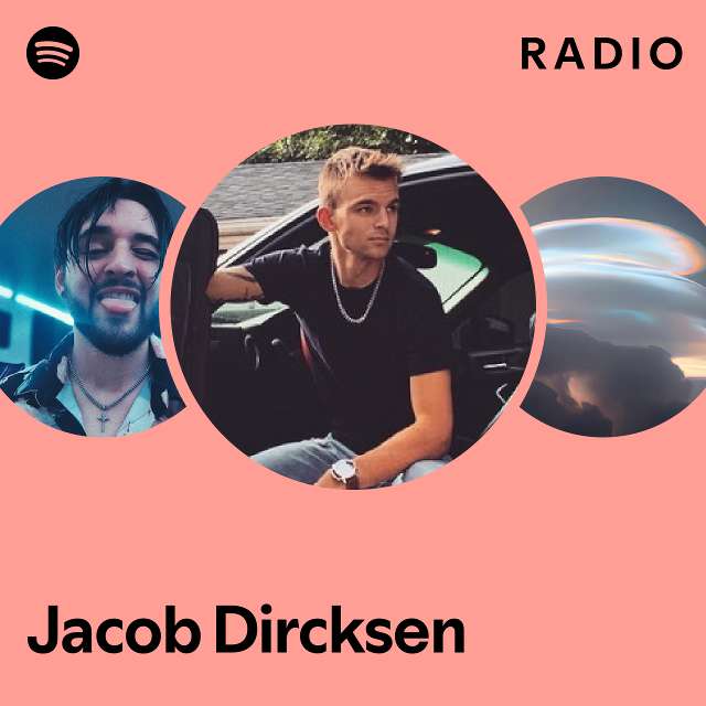 Jacob Dircksen Radio - playlist by Spotify | Spotify