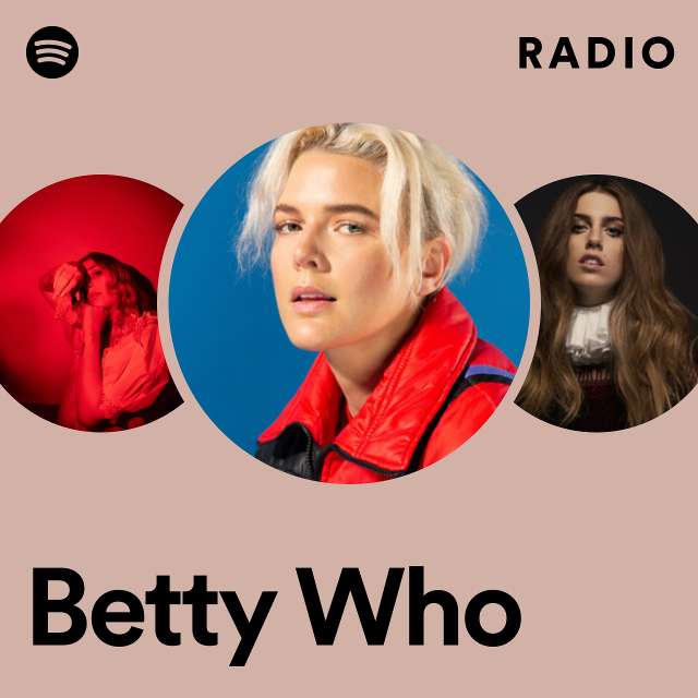 Betty Who Radio