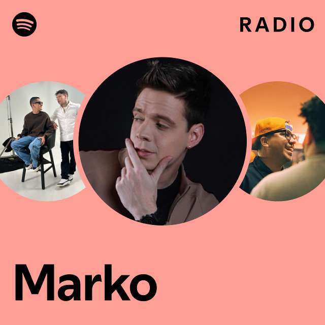 Marko Radio - Playlist By Spotify 