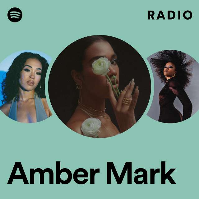 Amber Mark Radio