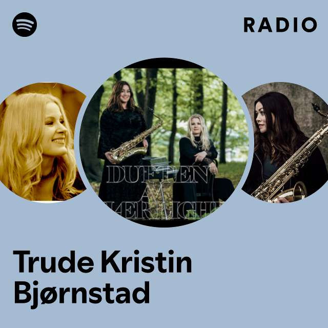 Trude Kristin Bjørnstad Radio
