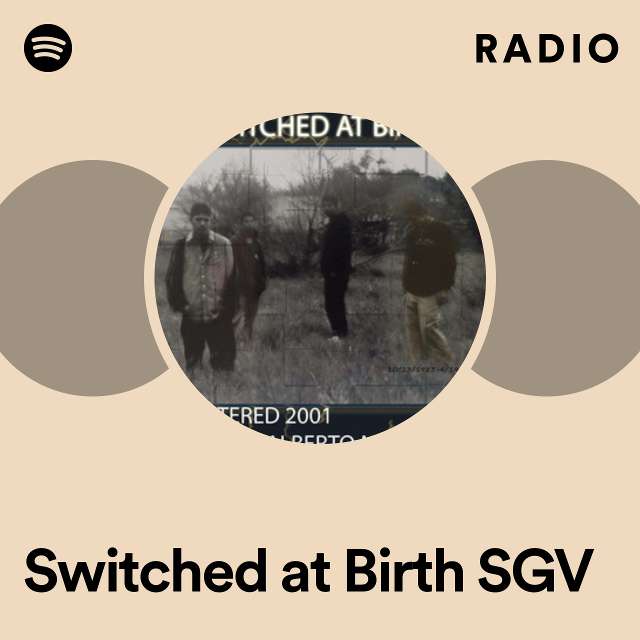 Switched at Birth SGV Radio