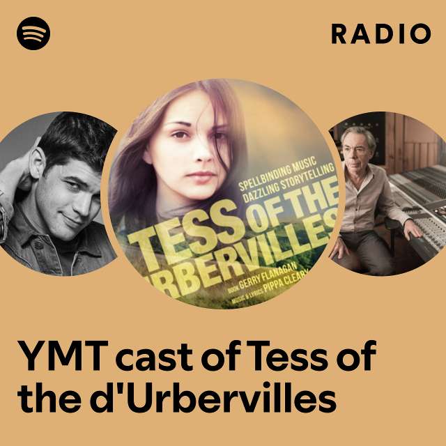 YMT cast of Tess of the d'Urbervilles Radio