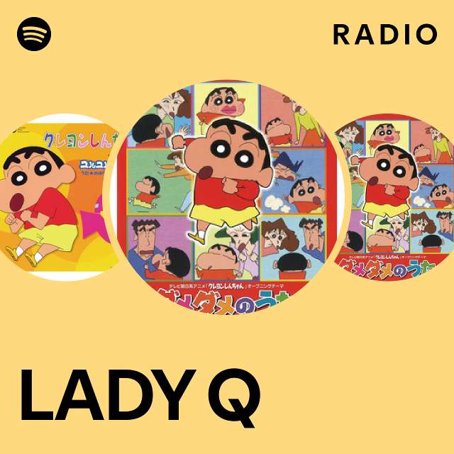 LADY Q Radio playlist by Spotify Spotify