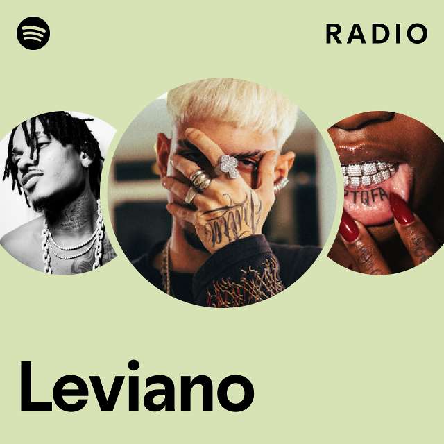 Leviano Radio - playlist by Spotify | Spotify