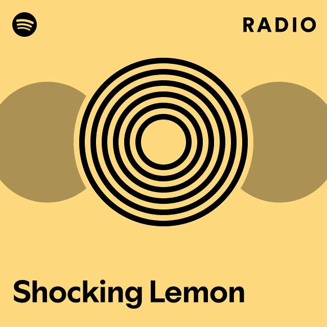 Shocking Lemon | Spotify