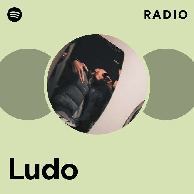 Ludo  Spotify