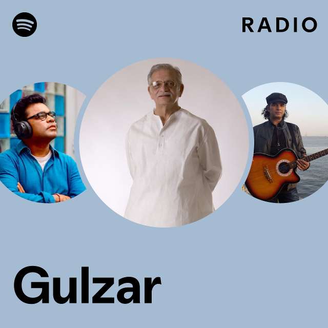 Gulzar Radio - Playlist By Spotify | Spotify