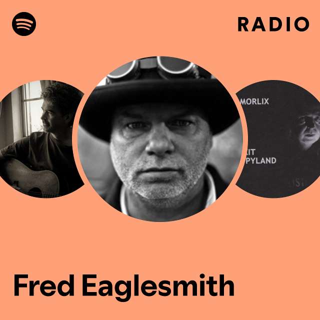 Fred Eaglesmith Radio