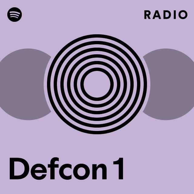 Defcon 1 Radio - playlist by Spotify