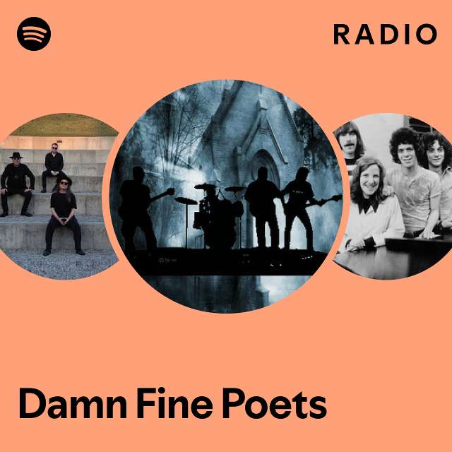 Damn Fine Poets Radio - playlist by Spotify | Spotify