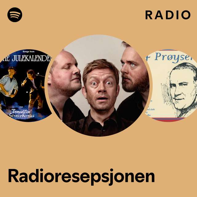 Radioresepsjonen Radio - Playlist By Spotify | Spotify