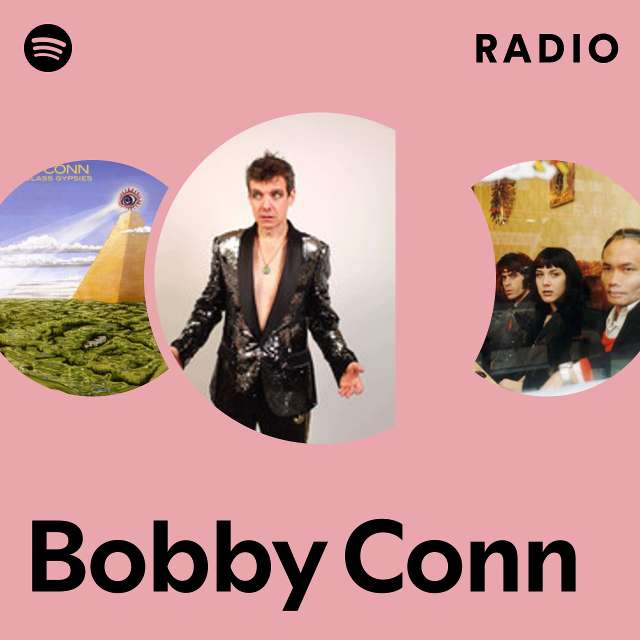 Bobby Conn | Spotify