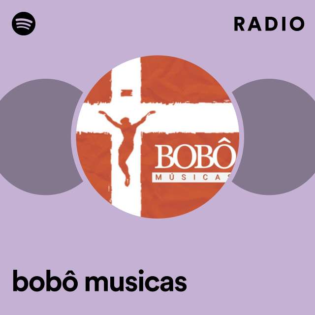 Imagem de Bobô Músicas