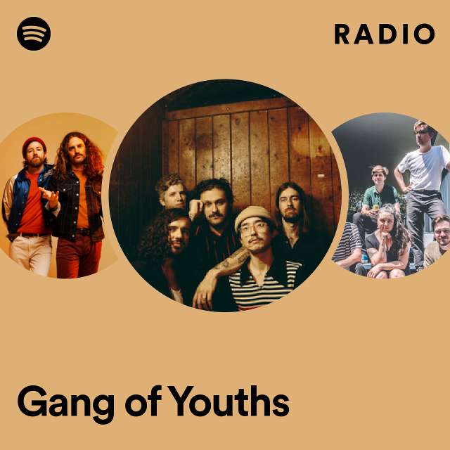 Gang of Youths: радио