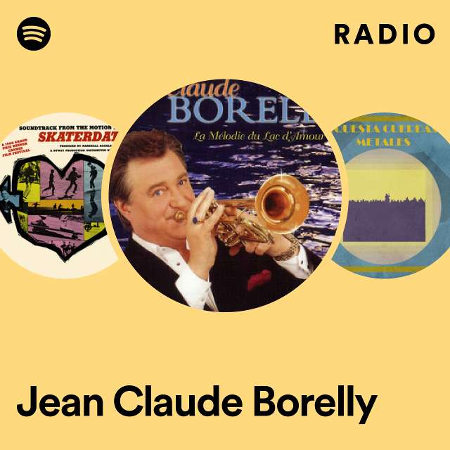 Jean Claude Borelly Radio